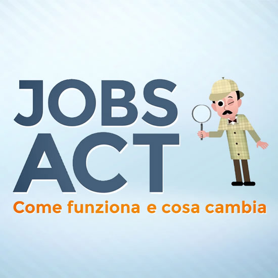 Ministero del Lavoro e delle Politiche Sociali - video Jobs act